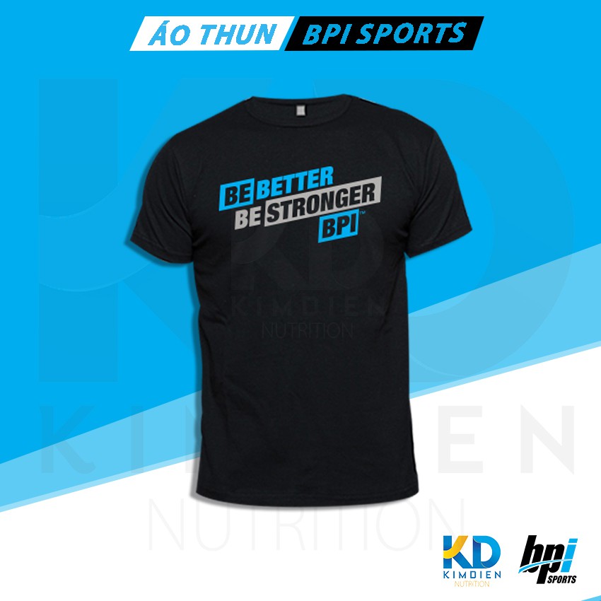 [CÓ ẢNH THẬT] Áo BPI Thun Ngắn Tay Không Cổ với Logo Be Better Be strong