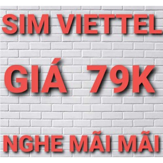 Sim viettel tomato nghe mãi mãi giá rẻ cho mọi người số lượng có hạn chỉ có 75.000 vnđ mua ngay số lượng có hạn go go go