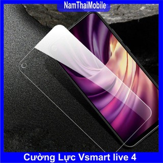Cường Lực Vsmart live 4 Trong suốt Fulll 98%