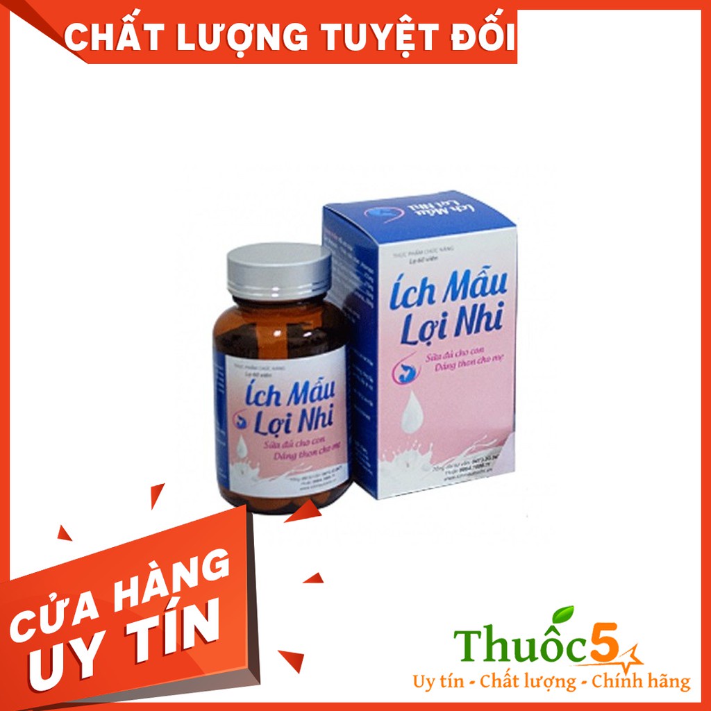 [Giá Gốc] Ích Mẫu Lợi Nhi – Viên lợi sữa, tăng dồi dào số lượng sữa mẹ - Lọ 60  viên