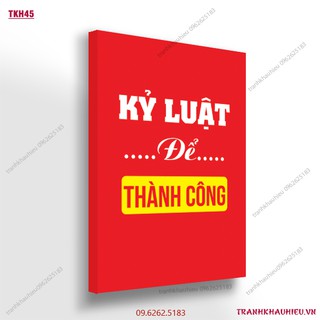 Tranh slogan ''Kỷ luật để thành công
