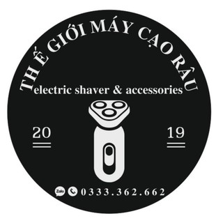 THẾ GIỚI MÁY CẠO RÂU