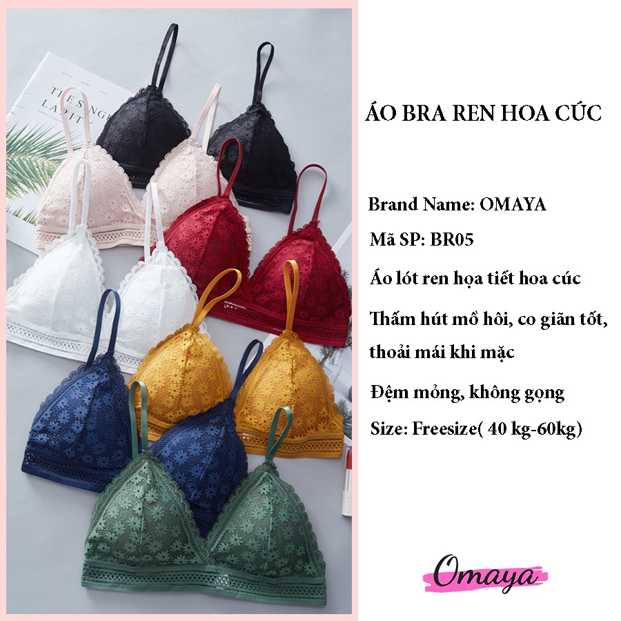 Áo bra ren hoa cúc, áo lót nữ không gọng đệm mỏng cao cấp OMAYA - BR05