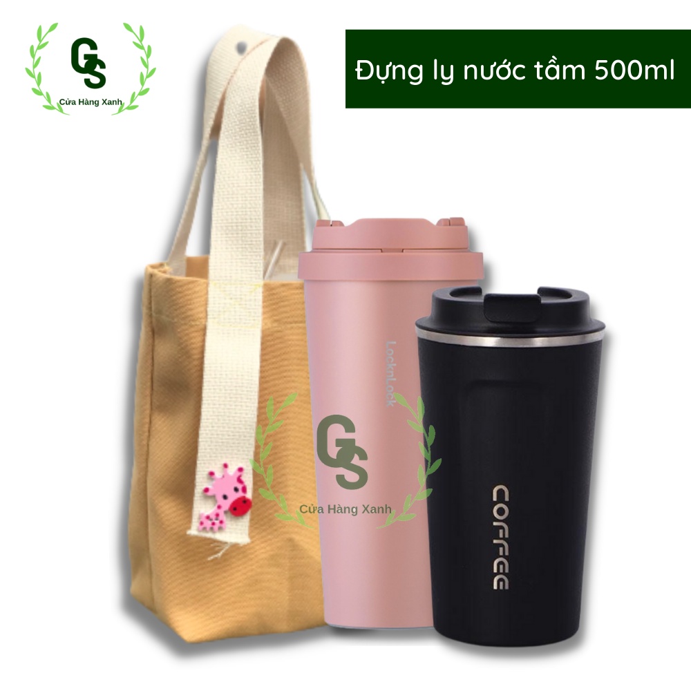 Túi Vải Đựng Ly Nước, Ly Giữ Nhiệt 500ML