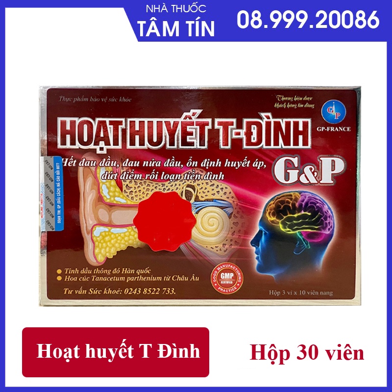 [CHÍNH HÃNG ] Hoạt huyết T-Đình – Ổn định huyết áp, cải thiện rối loạn tiền đình