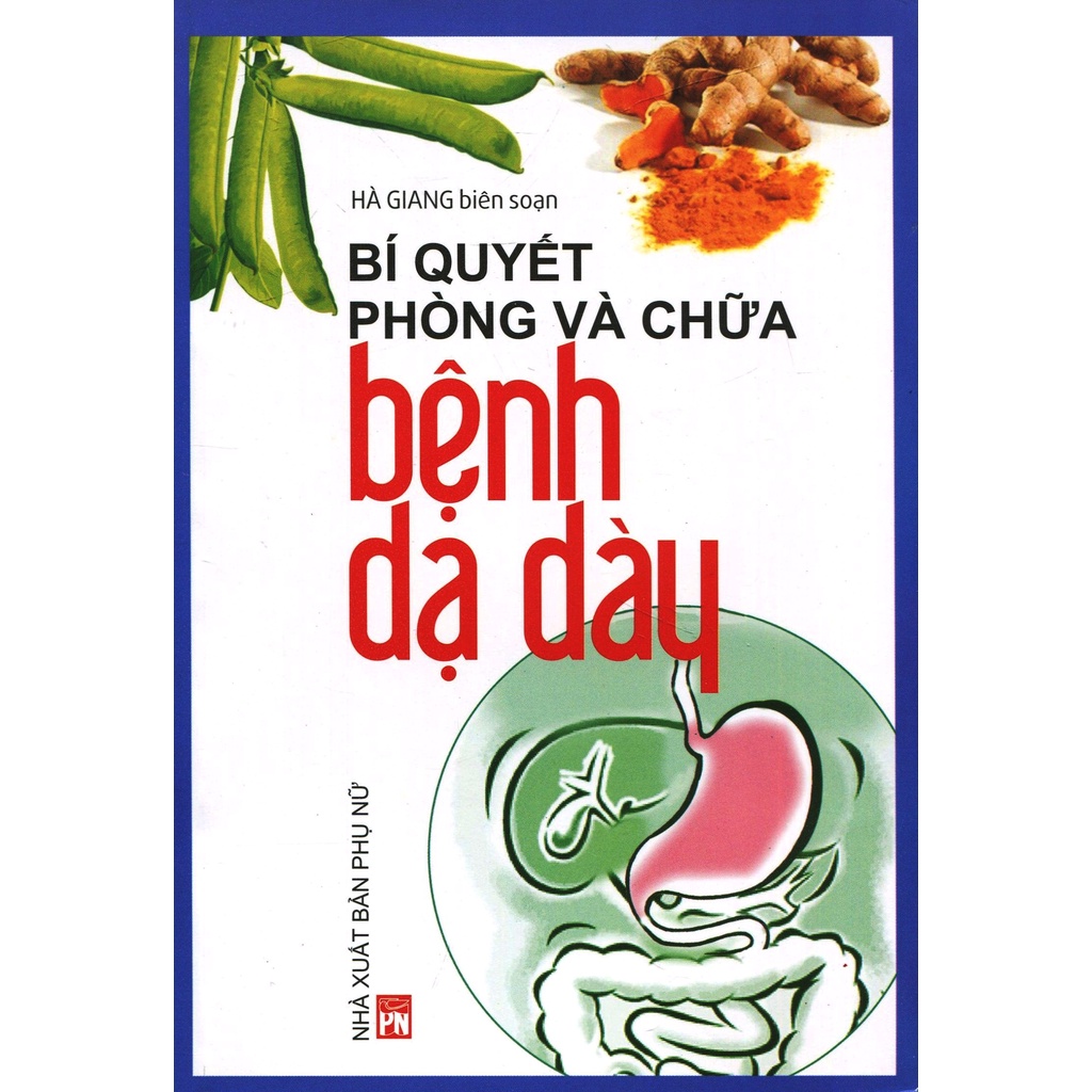 Sách Bí Quyết  Phòng Và Chữa Bệnh Dạ Dày