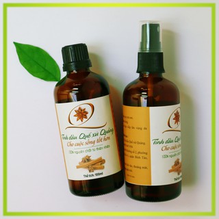 Tinh dầu Quế xứ Quảng nguyên chất 100ml