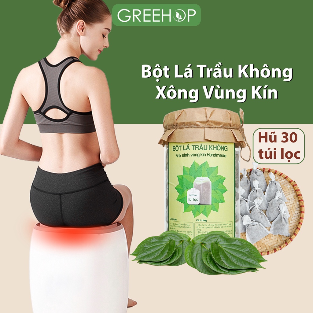 Bột lá trầu không xông vùng kín Greehop giúp se khít, hồng hào, hết mùi hôi