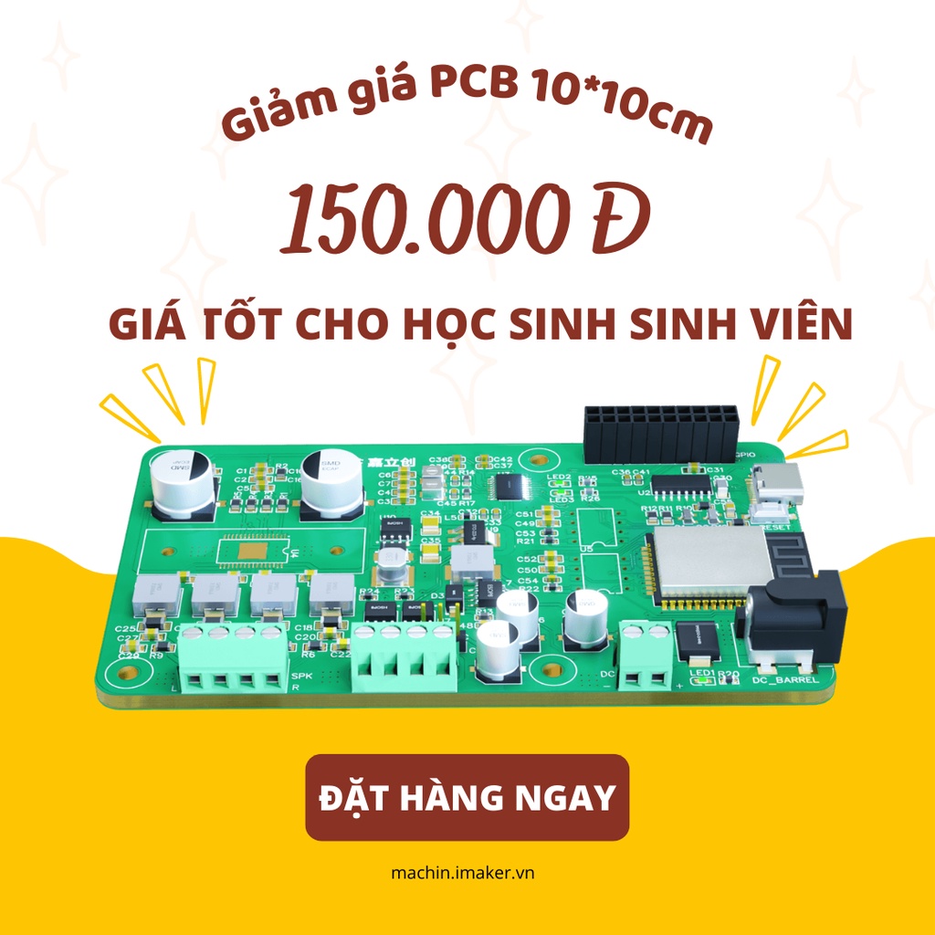 Gia Công PCB Mạch In Điện Tử 1- 20 Lớp - Mạch In PCB iMaker - Kích Thước Lên Đến 50cm - Hàng Chất Lượng Cao