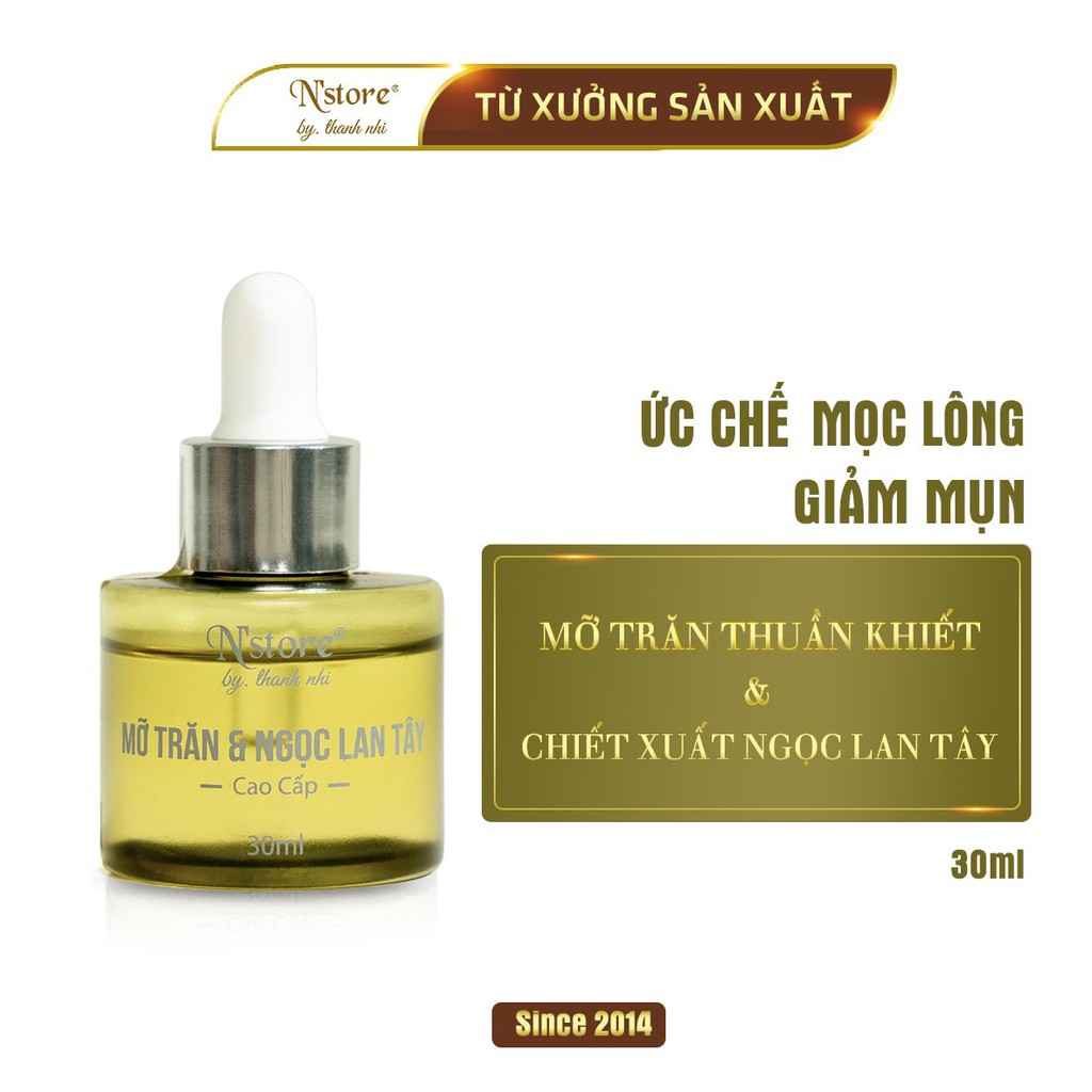 Mỡ Trăn Ngọc Lan Tây N'store triệt lông mặt, nách, bikini, tay chân,...dưỡng da, chấm mụn 30ml