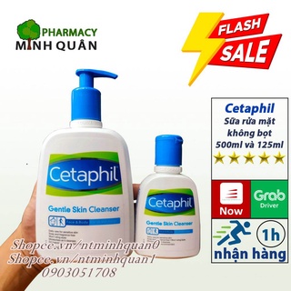 Sữa rửa mặt Cetaphil hỗ trợ cho da dầu làm sạch dịu nhẹ dưỡng da mặt không xà phòng nhạy cảm 125ml và 500ml