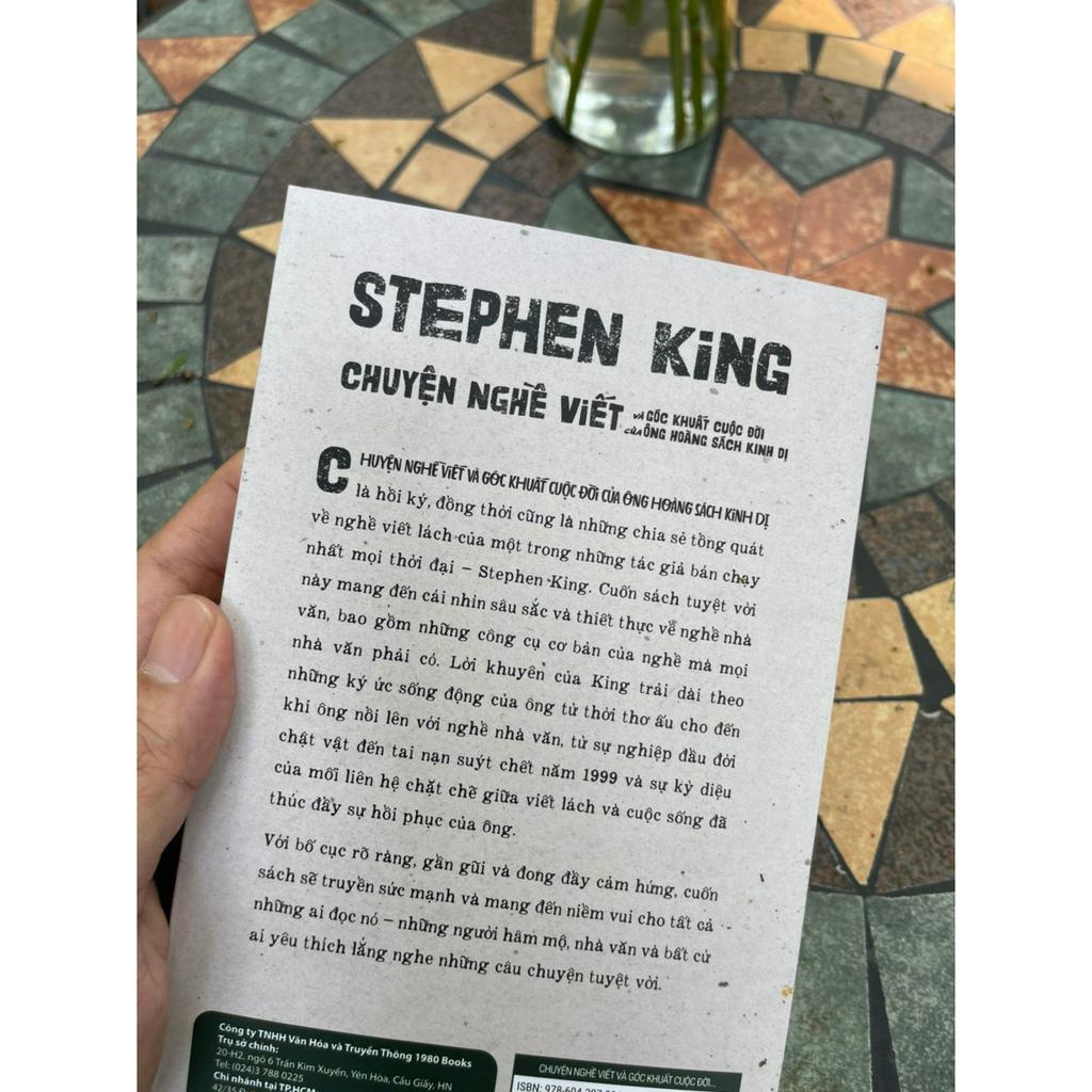 Sách - Chuyện Nghề Viết Và Góc Khuất Cuộc Đời Của Ông Hoàng Kinh Dị – Stephen King – Nguyễn Hà An dịch – 1980books