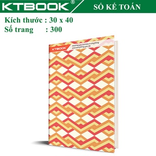 Sổ ghi chép Kế Toán KTBOOK bìa cứng ruột giấy in caro cao cấp size 30 x 40 cm Khổ Lớn 300 trang