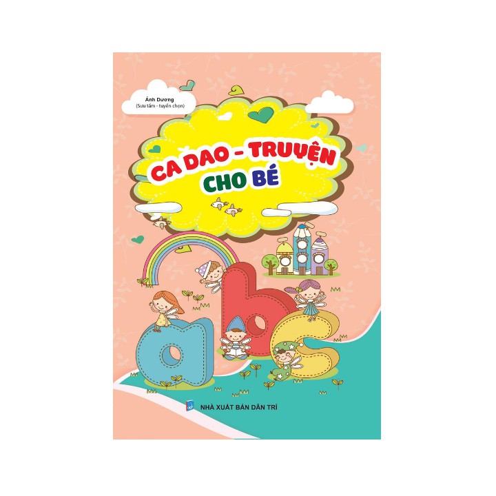 Sách thiếu nhi - Ca dao - truyện cho bé