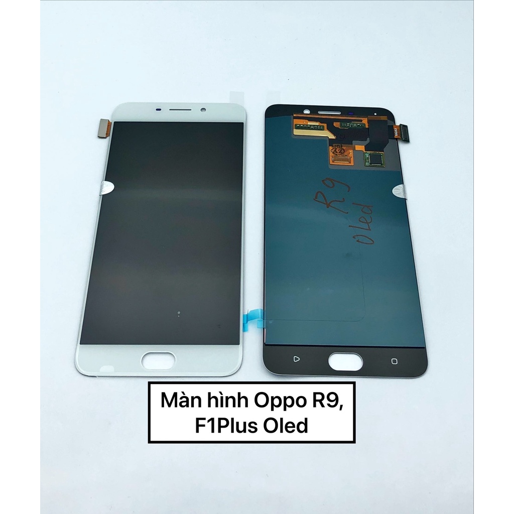 Màn hình Oppo R9, F1Plus, X9009