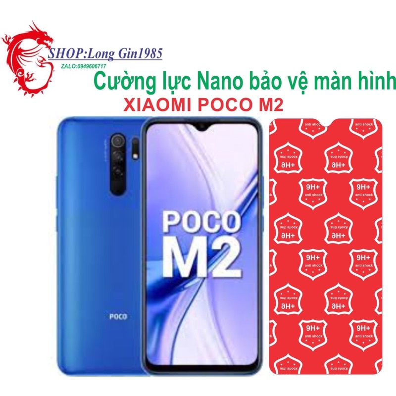 Xiaomi Poco M2 Cường lực Nano chống va đập chống trầy xước tốt
