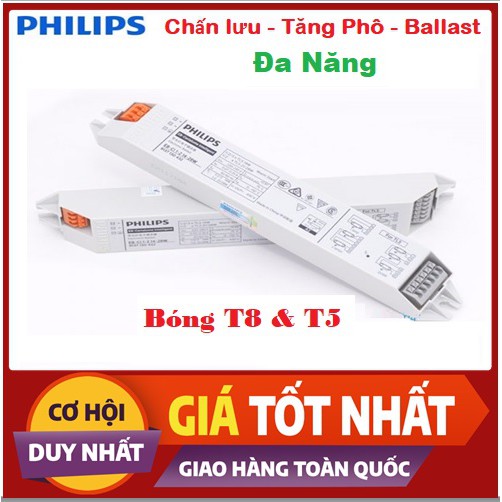 Chấn lưu điện tử Philips 🌳 CHÍNH HÃNG - HÓA ĐƠN ĐỎ 🌳 Bóng T5 (14w-28w) Bóng T8 (18w-36w) 🌳 BẢO HÀNH 24 THÁNG