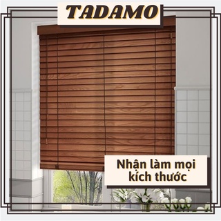 Rèm gỗ cửa sổ sáo gỗ cao cấp cản sáng, tùy đặt kích cỡ - Nội thất Tadamo