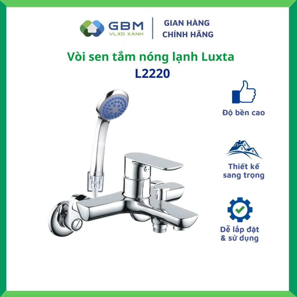 [Mã BMBAU300 giảm 10% đơn 499K] Vòi Sen Tắm Nóng Lạnh Luxta L2220-VLXD XANH