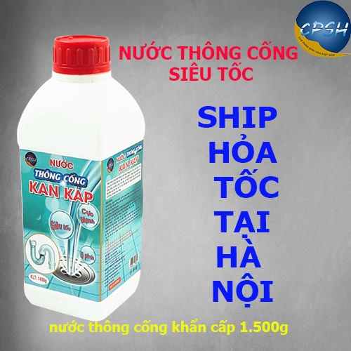 Nước thông cống siêu mạnh KanKap 1500g đổ là thông sau 5 phút, Nước thông cống tốt nhất tắc ở đâu thông ở đó chi phí ít