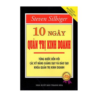 Sách 10 Ngày Quản Trị Kinh Doanh, độc quyền Nhân Văn