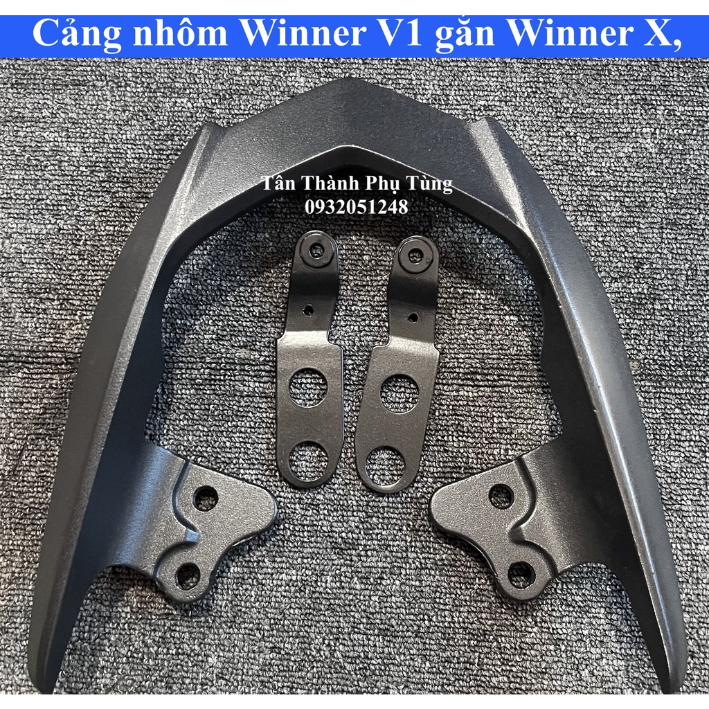 Cảng nhôm Winner V1 gắn cho Winner X, V3 kèm pát
