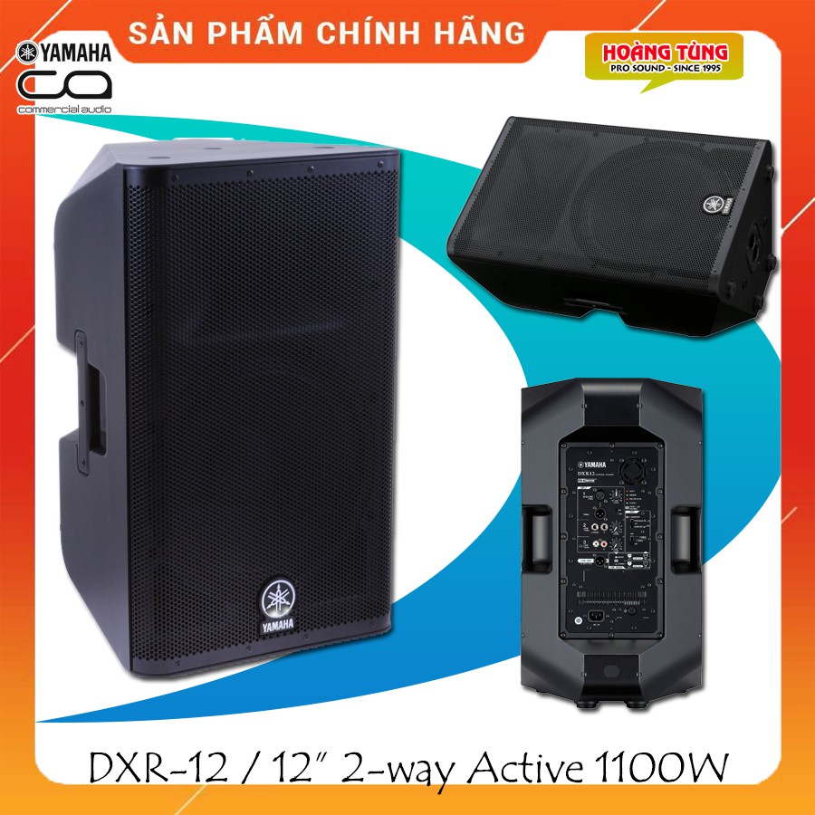 LOA FULL BASS 30 LIỀN CÔNG SUẤT 1100W // YAMAHA DXR-12 CHÍNH HÃNG