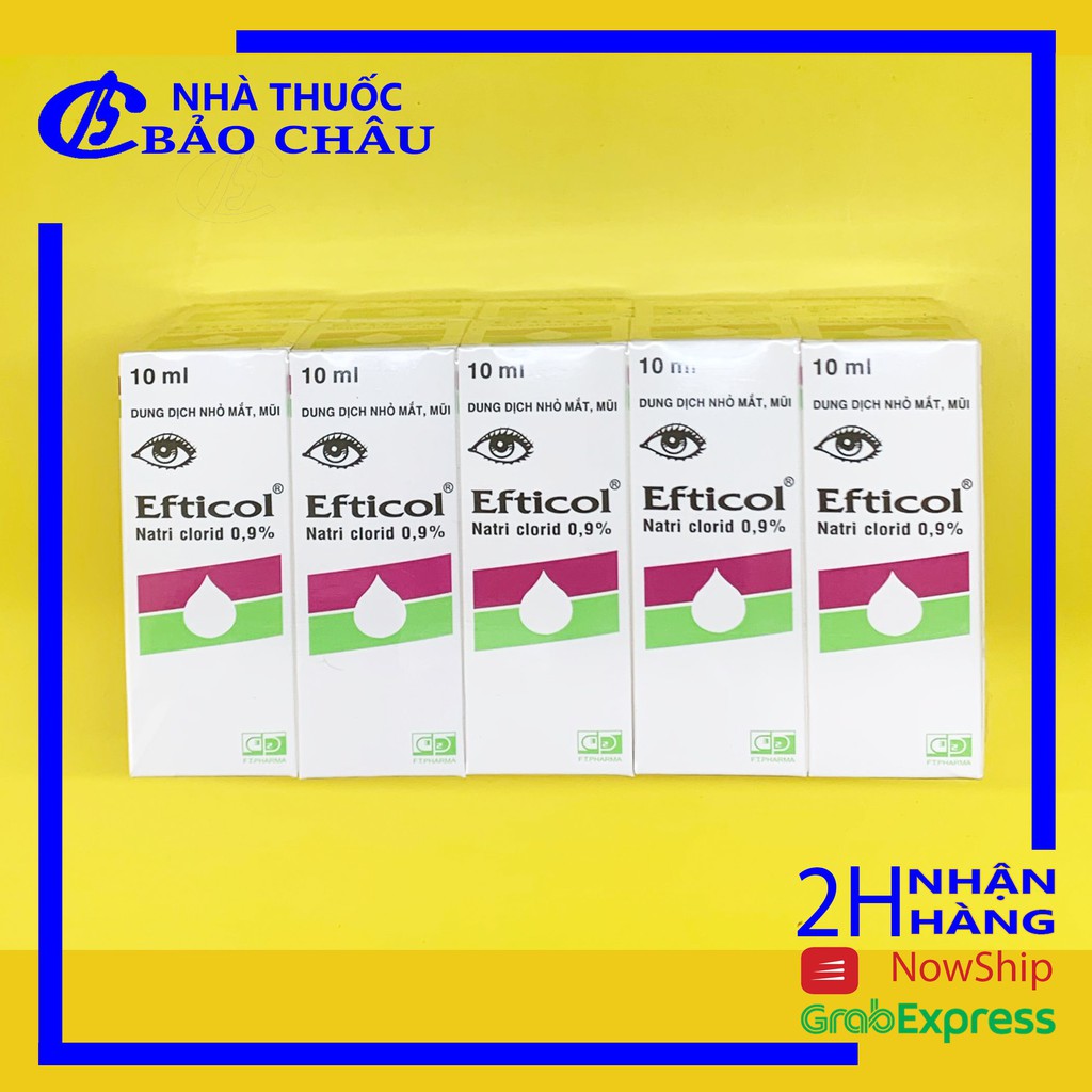 Combo 5 chai Nước muối sinh lý EFTICOL 0.9% 10ml nhỏ mắt mũi [nhathuocbaochauq6]