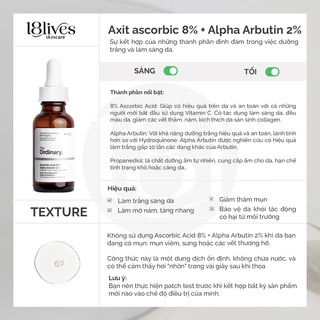 Serum dưỡng trắng da, ngừa nám Ascorbic Acid 8% + Alpha Arbutin 2% - The Ordinary