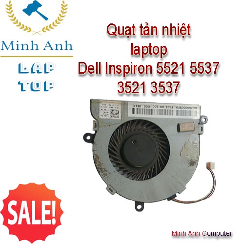 Thay thế Quạt laptop Dell Inspiron 5521 5537 3521 3537 - Xaclaptop