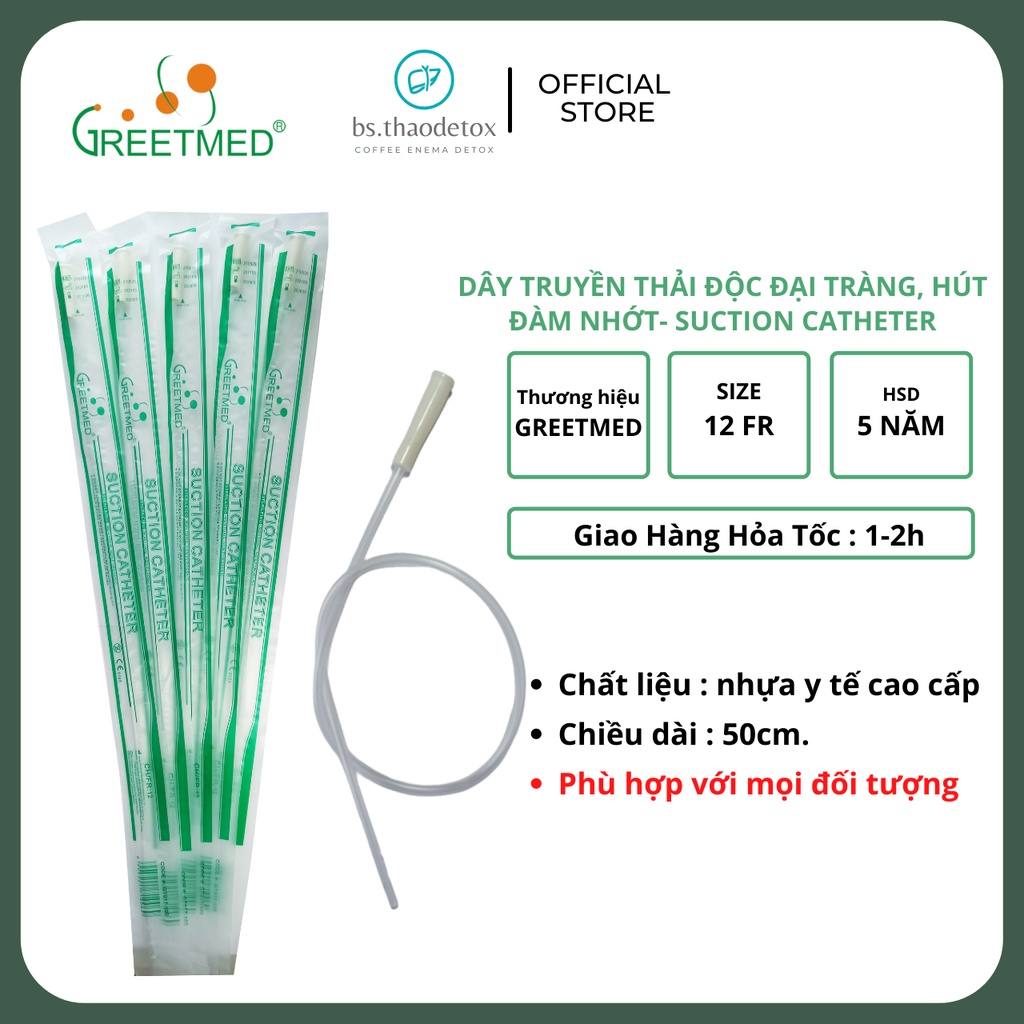 [COMBO 5] Dây Truyền nhựa thải độc cà phê đại tràng Greetmed, Ống truyền Coffee Enema, dây hút nhớt Suction catheter 12