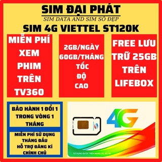 SIM VIETTEL 4G ST120K DATA 60GB/THÁNG-MIỄN PHÍ THÁNG ĐẦU-Miễn Phí Xem Phim Trên Ứng Dụng TV360
