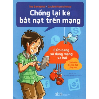 Chống Lại Kẻ Bắt Nạt Trên Mạng