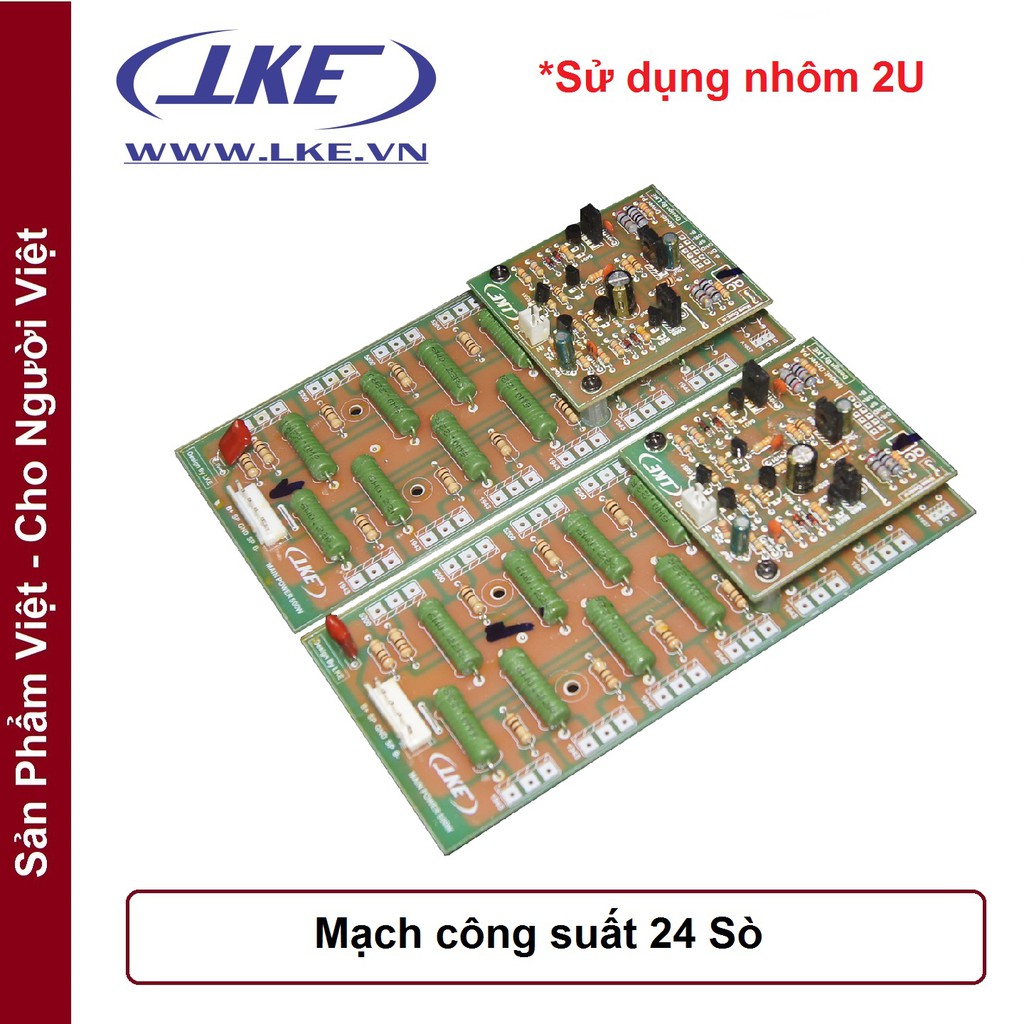 1 cặp mạch công suất 24 so nhôm 2U fip thủy tinh LKE