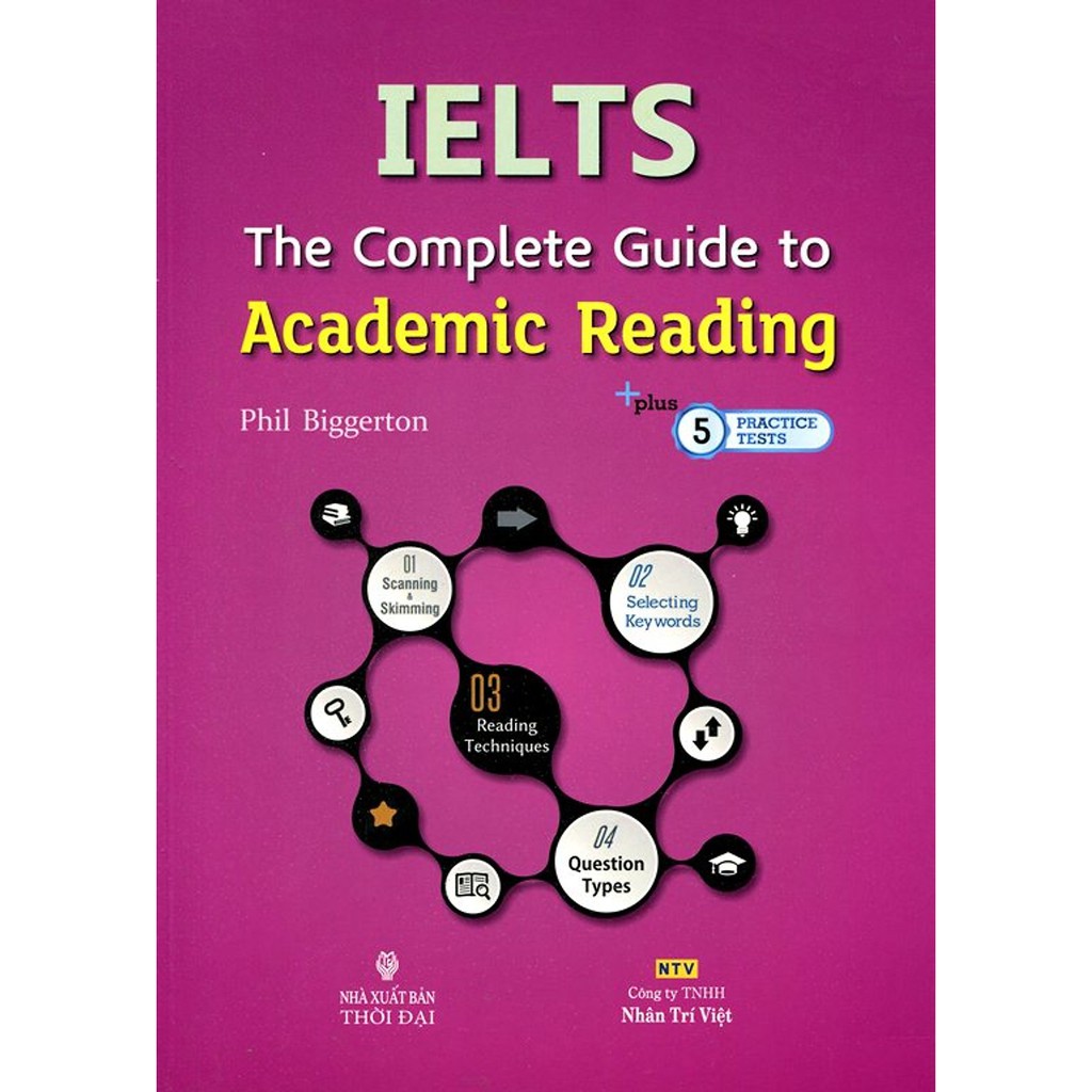 Sách - IELTS The Complete Guide To Academic Reading - NTV