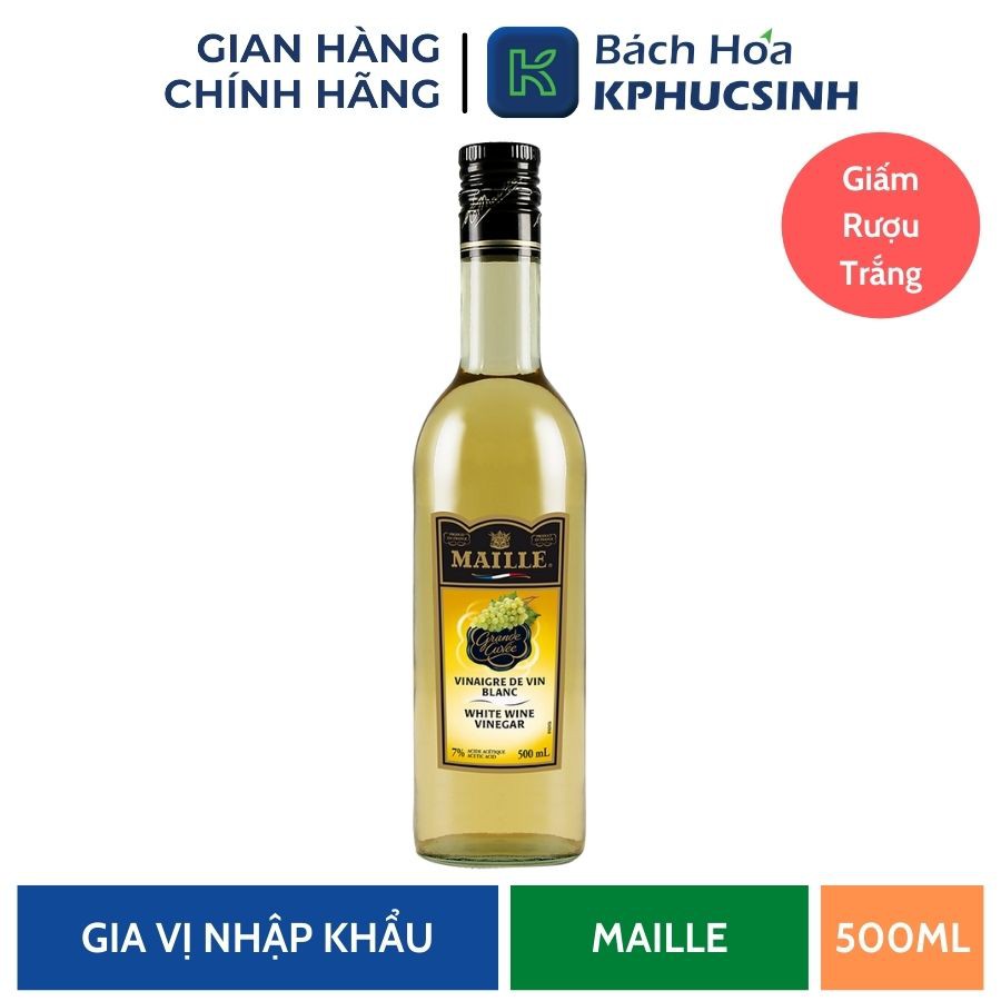 Giấm trắng Maille 500ml KPHUCSINH - Hàng Chính Hãng