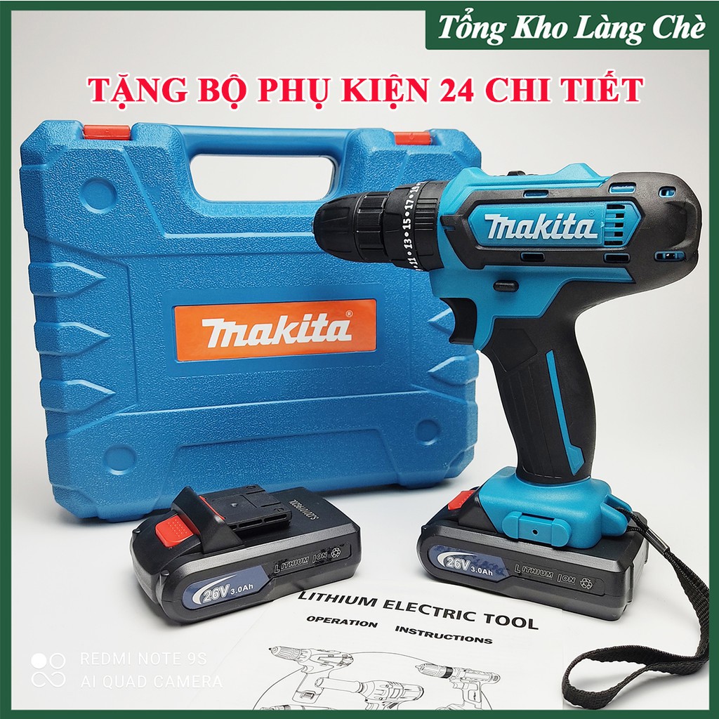 Máy Khoan Pin, Bắn Vít Makita 26V - 3 Chế Độ Khoan - Bộ Phụ Kiện 24 Chi Tiết Đi Kèm