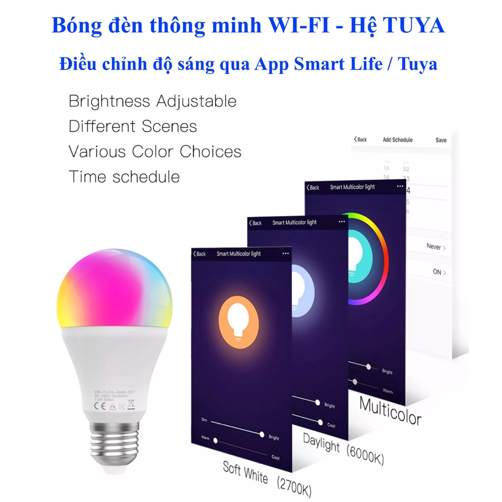 Bóng đèn thông minh, kết nối Wifi, Hệ sinh thái Tuya, App Smart Life / Tuya -