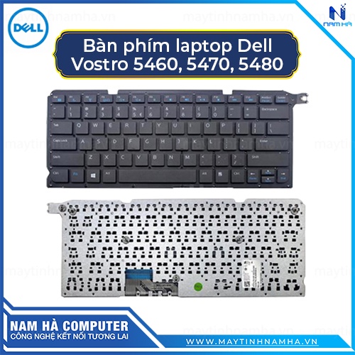 Bàn phím laptop Dell Vostro 5460 5470 5480