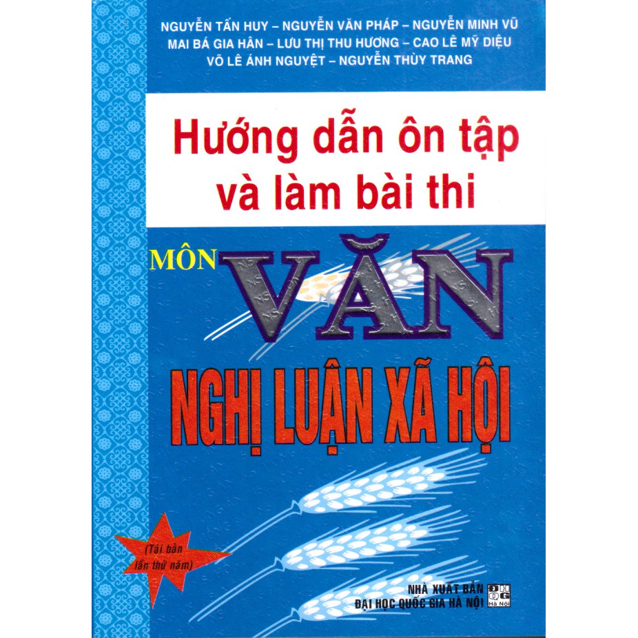 Sách - Hướng dẫn ôn tập và làm bài thi môn văn - Nghị luận xã hội.