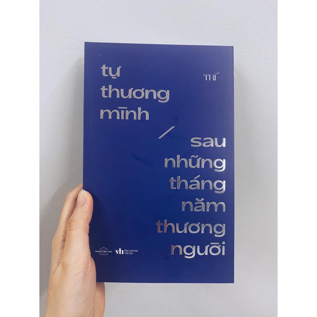 Sách - Tự Thương Mình Sau Những Tháng Năm Thương Người [AZVietNam]