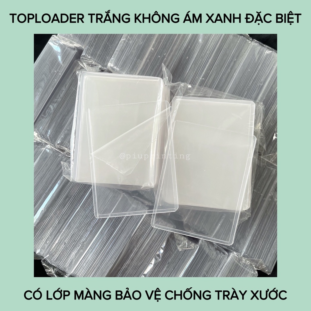 Toploader đặc biệt có lớp màng bảo vệ card size B8 (trắng có seal)