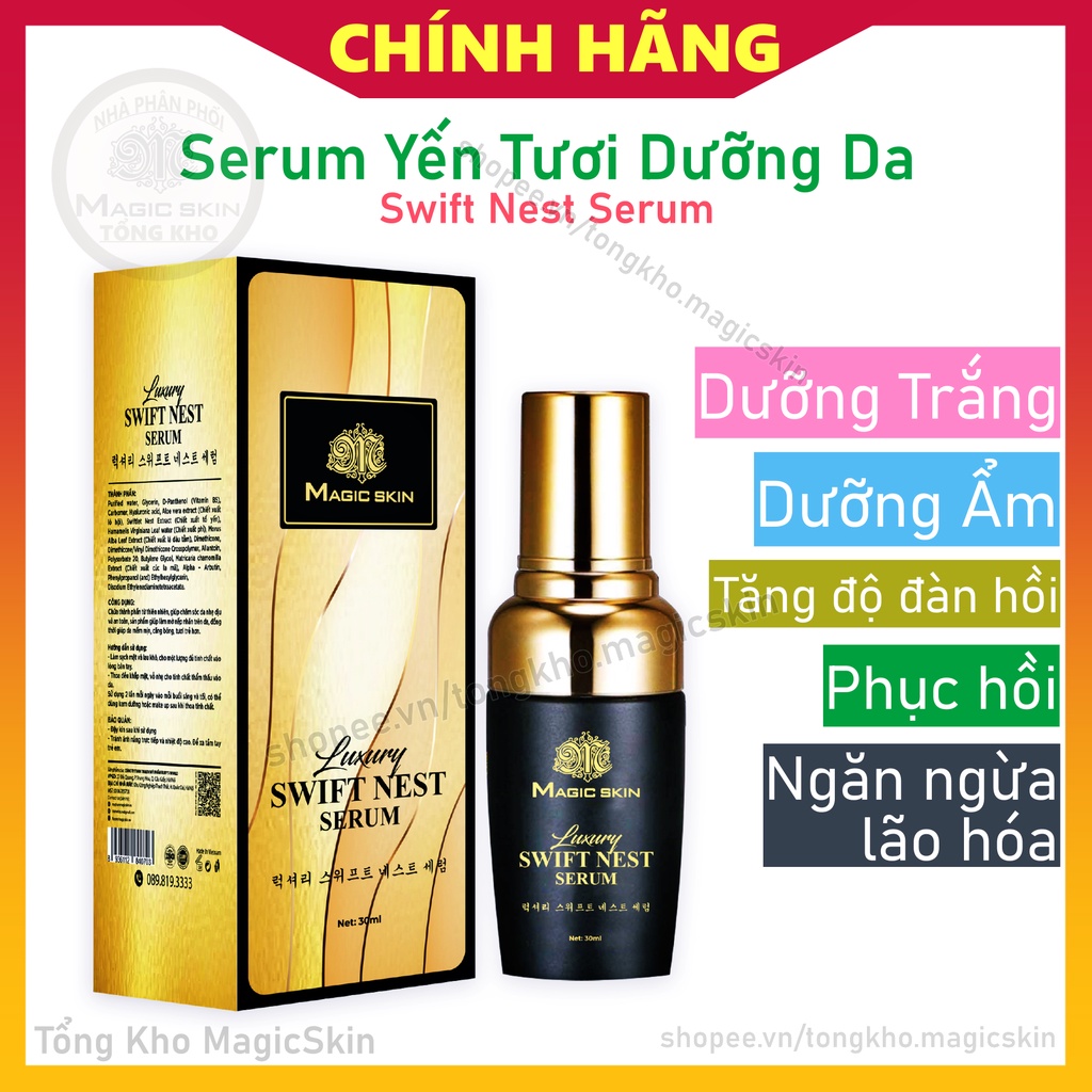 Serum Yến Tươi Magic Skin Luxury Swift Nest Serum | DƯỠNG DA, NGỪA LÃO HÓA