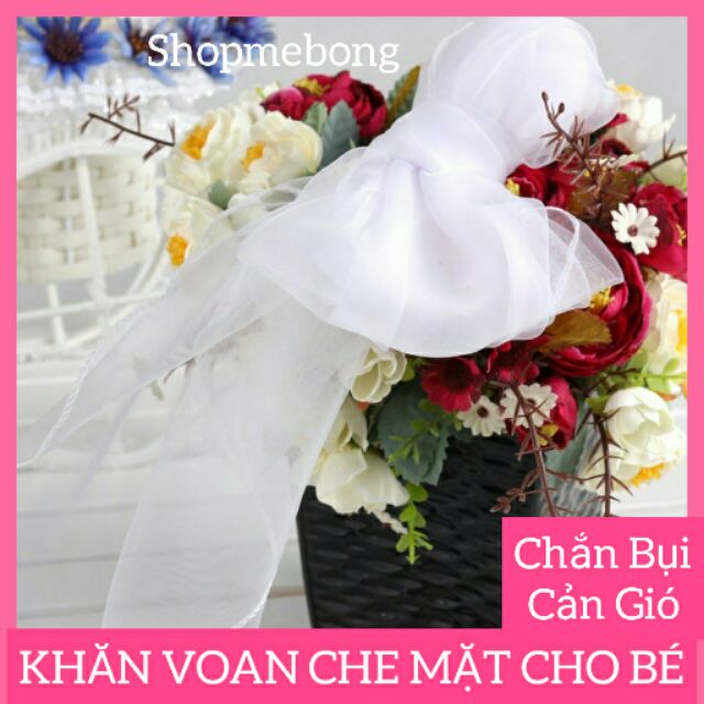 [Hàng đẹp] Khăn Voan Che Mặt Cho Bé Giúp Chắn Bụi Cản Gió