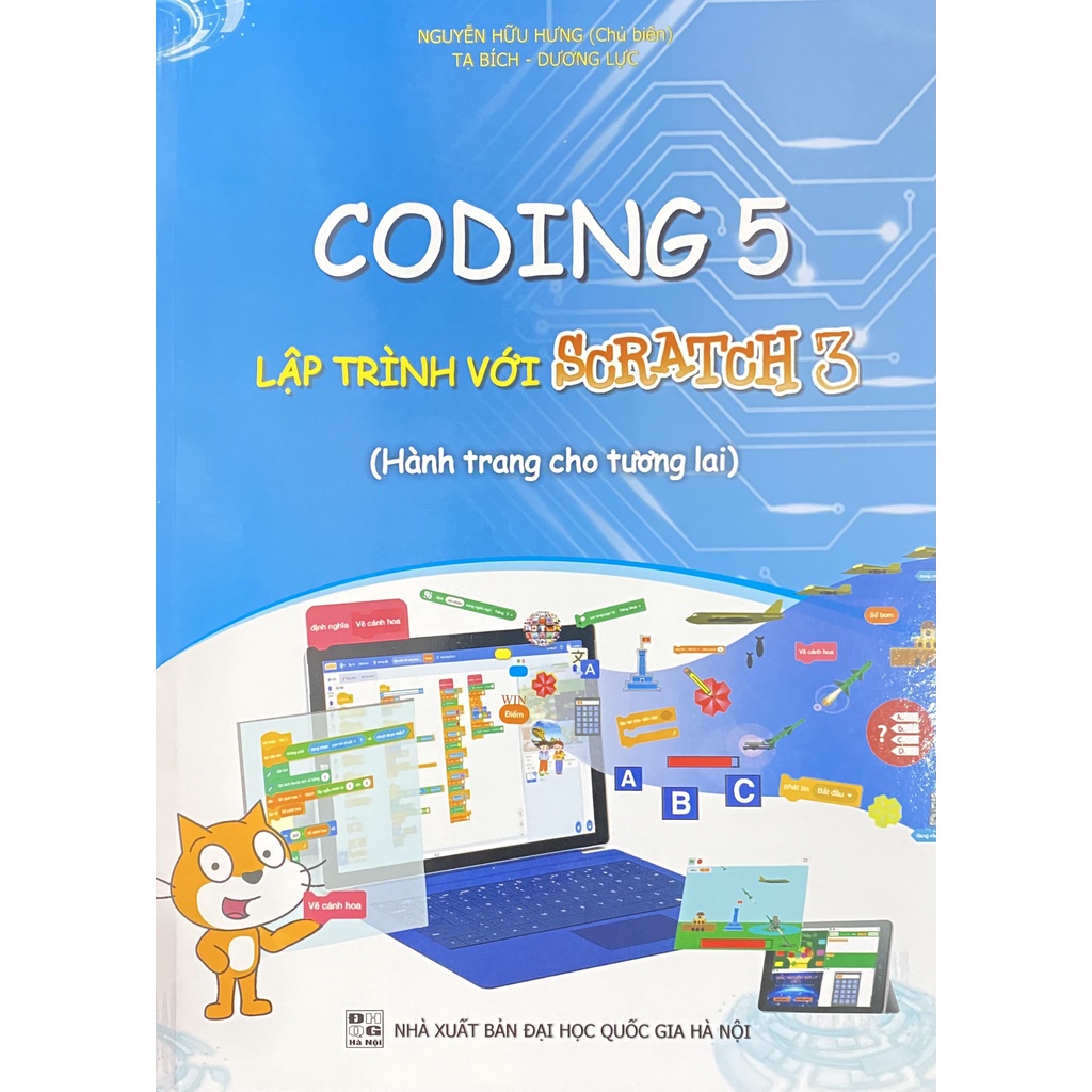 Sách - CODING 5 Lập Trình Với Scratch 3 (Hành trang cho tương lai)