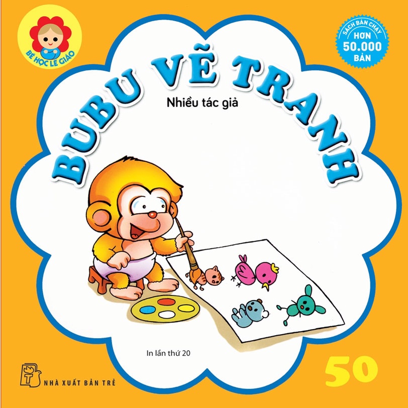Sách-Bubu Bé Học Lễ Giáo-Tập 50:Bubu Vẽ Tranh