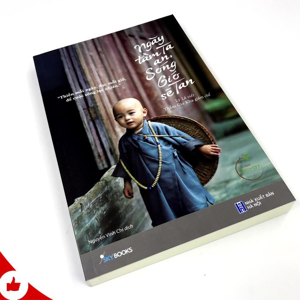 Sách - Ngày Tâm Ta An, Sóng Gió Sẽ Tan | BigBuy360 - bigbuy360.vn