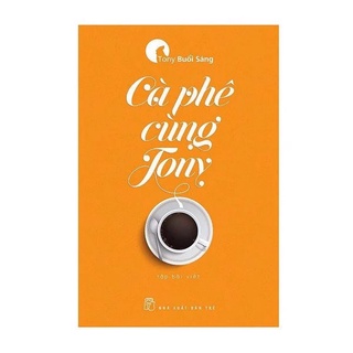 🤹Phiên Bản Mới - Cà Phê Cùng Tony