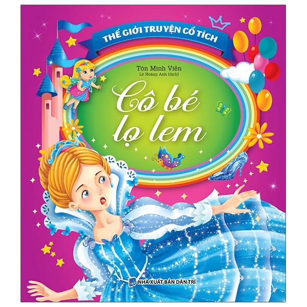 Sách Thế Giới Truyện Cổ Tích - Cô Bé Lọ Lem