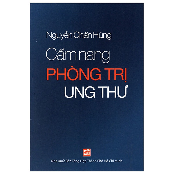 Sách Cẩm Nang Phòng Trị Ung Thư (Tái Bản 2021)